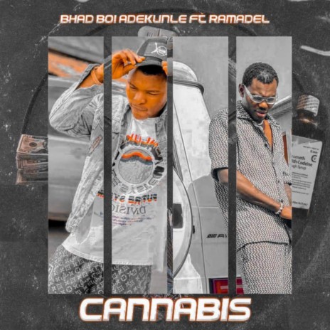 Cannabis ft. Ramadel | Boomplay Music