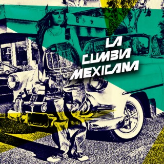 La Cumbia Mexicana