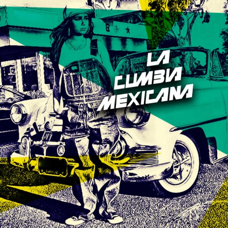 La Cumbia Mexicana ft. Mundanos Récords