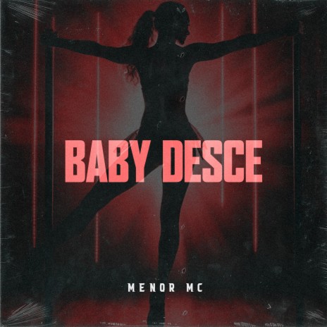 Baby Desce ft. dj di marques | Boomplay Music