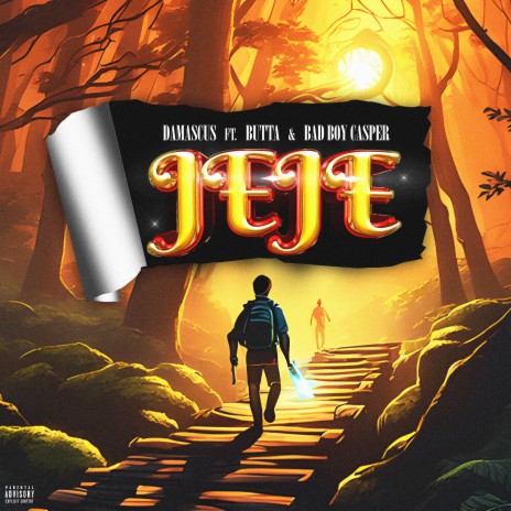 Jeje ft. Butta & Bad boy casper | Boomplay Music