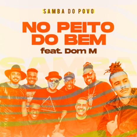 No Peito do Bem ft. Dom M | Boomplay Music