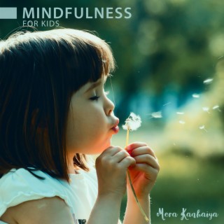 Mindfulness for Kids