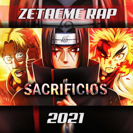 RAP de SACRIFICIOS de RENGOKU, ITACHI y ZEKE | Boomplay Music