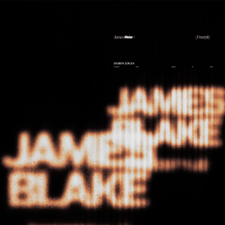 James Blake Freestyle | Boomplay Music