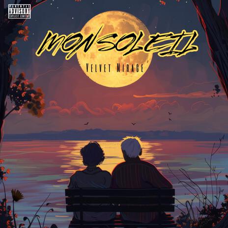 Mon Soleil | Boomplay Music