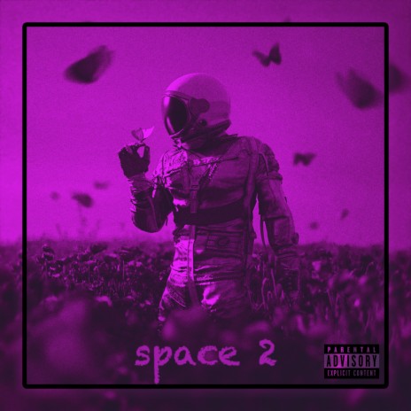 Space 2 | Boomplay Music