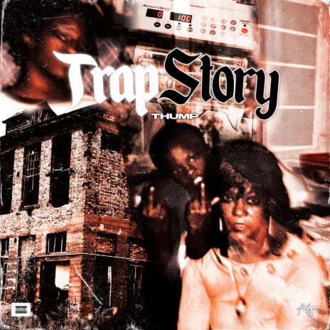 Trap Story | Boomplay Music
