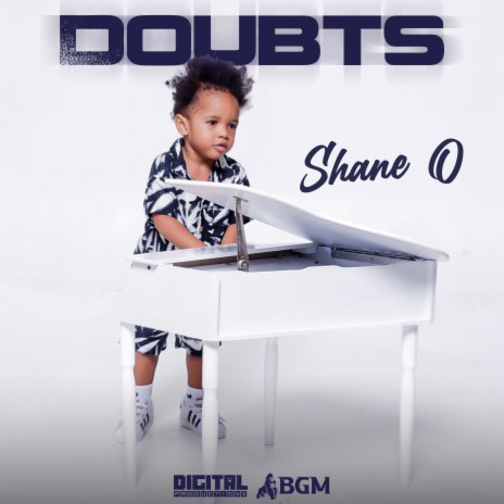 Doubts ft. Digi Doran | Boomplay Music