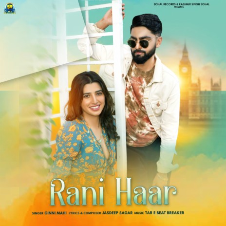 Rani Haar (From “Rishte Naate”) - Single | Boomplay Music