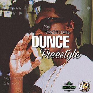 Dunce Freestyle