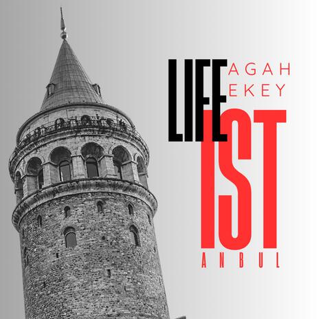 Life ISTANBUL | Boomplay Music