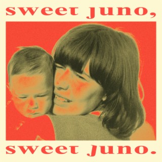 Sweet Juno