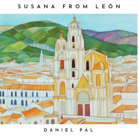 Susana from León | Boomplay Music