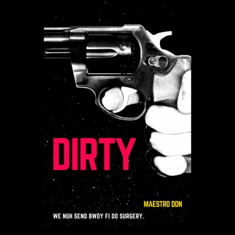 Dirty | Boomplay Music