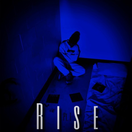 Rise, Pt. 1