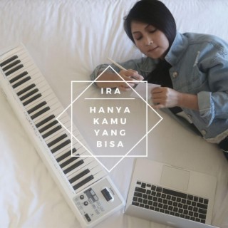 Hanya Kamu Yang Bisa lyrics | Boomplay Music