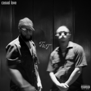 Casual Love ft. Timothee Alex & TAHI lyrics | Boomplay Music