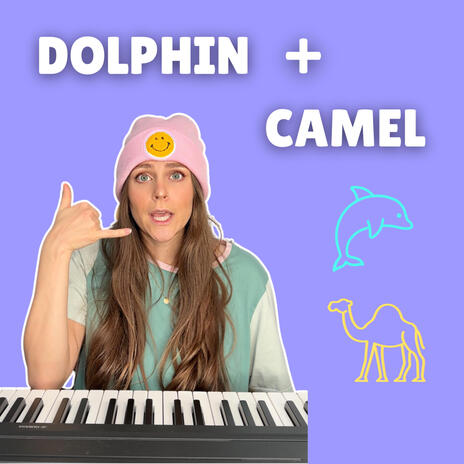 DOLPHIN + CAMEL | Boomplay Music