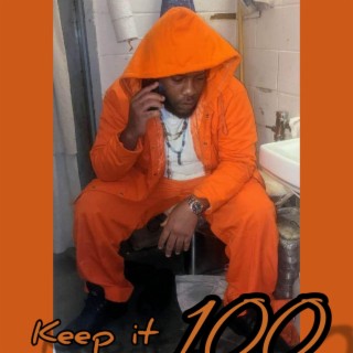 Keep it 100