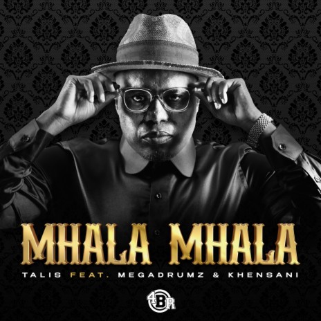 Mhala Mhala ft. Megadrumz & Khensani | Boomplay Music