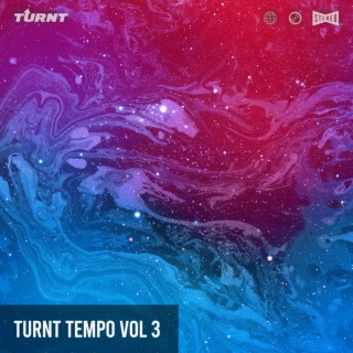 TURNT Tempo, Vol. 3