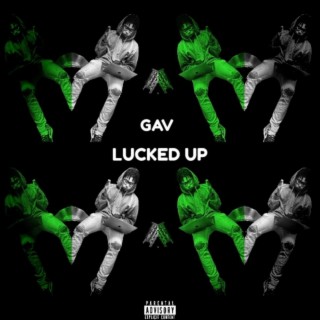 Lucked Up lyrics | Boomplay Music