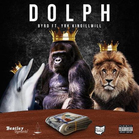 DOLPH ft. YRK KINGILLWILL