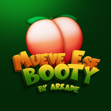 Mueve Ese Booty | Boomplay Music