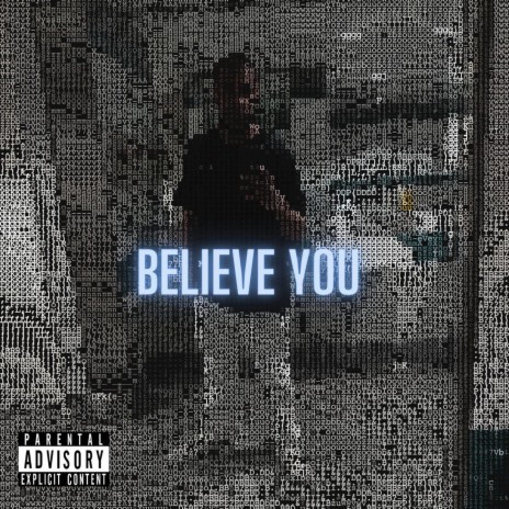 Believe you