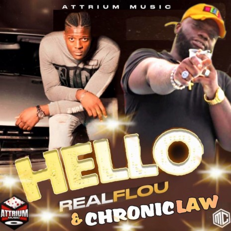Hello ft. Chronic Law | Boomplay Music