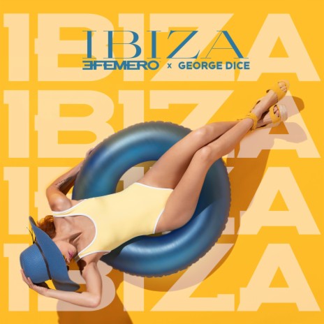 Ibiza ft. George Dice | Boomplay Music