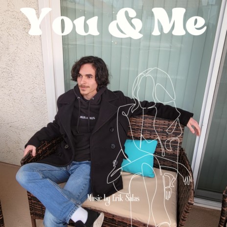 You & Me | Boomplay Music