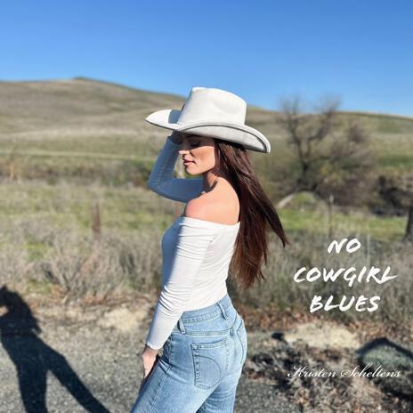 No cowgirl blues | Boomplay Music