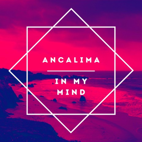 In My Mind | Boomplay Music