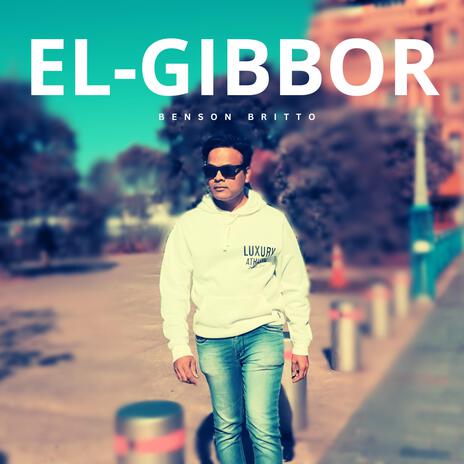 EL-Gibbor | Boomplay Music