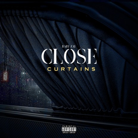 Close Curtains | Boomplay Music