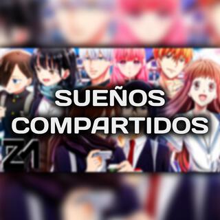 RAP Romances del anime - Sueños compartidos