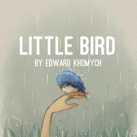 Little Bird | Boomplay Music