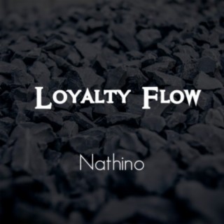 Loyalty Flow lyrics | Boomplay Music