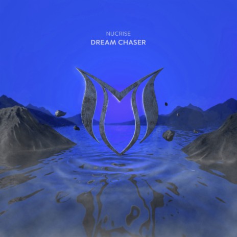 Dream Chaser | Boomplay Music