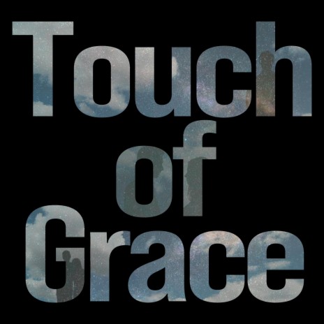 Touch Of Grace ft. Kenny Hass | Boomplay Music