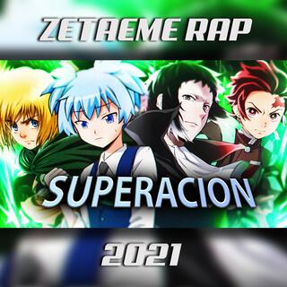 RAP SUPERACION EN ANIME 2021