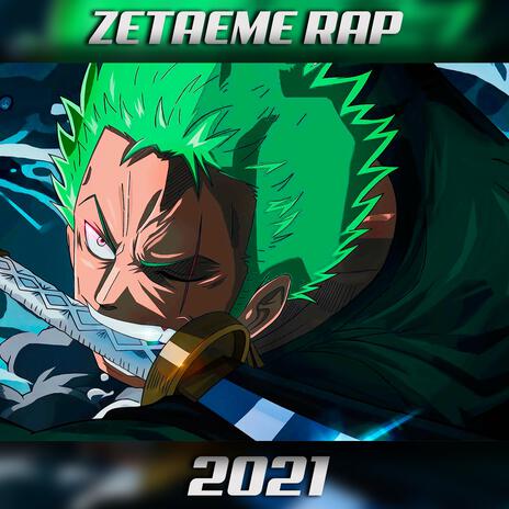 RAP de ZORO RORONOA 2021 | Boomplay Music