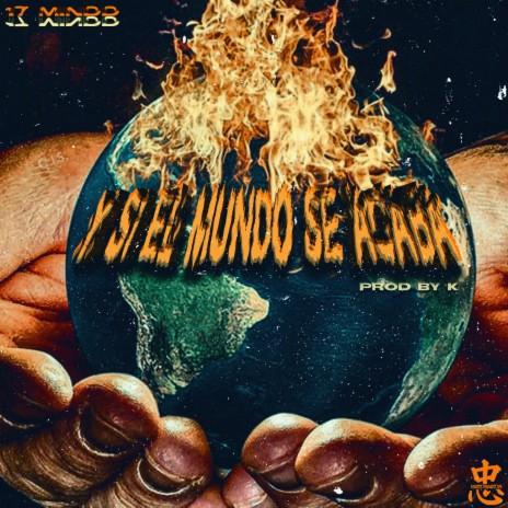 Y SI EL MUNDO SE ACABA ft. Pato K | Boomplay Music