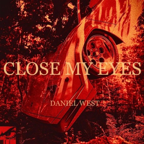 Close My Eyes | Boomplay Music