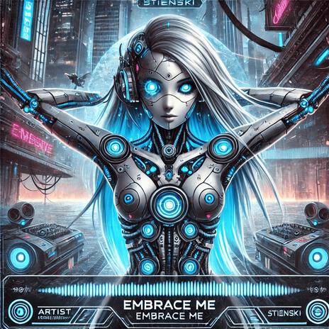 EMBRACE ME | Boomplay Music