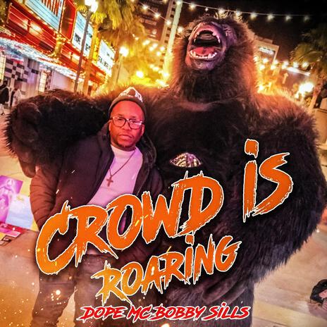 Crowd is Roaring | Boomplay Music