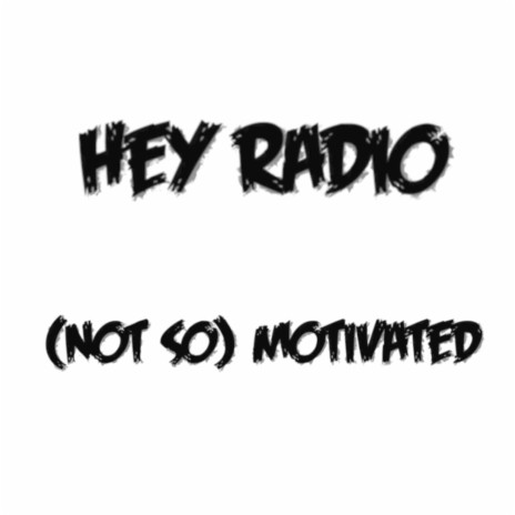 (Not So) Motivated (Single Version) | Boomplay Music