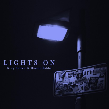 Lights On ft. Damee bibs | Boomplay Music